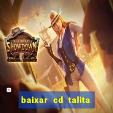 baixar cd talita santos vida vazia